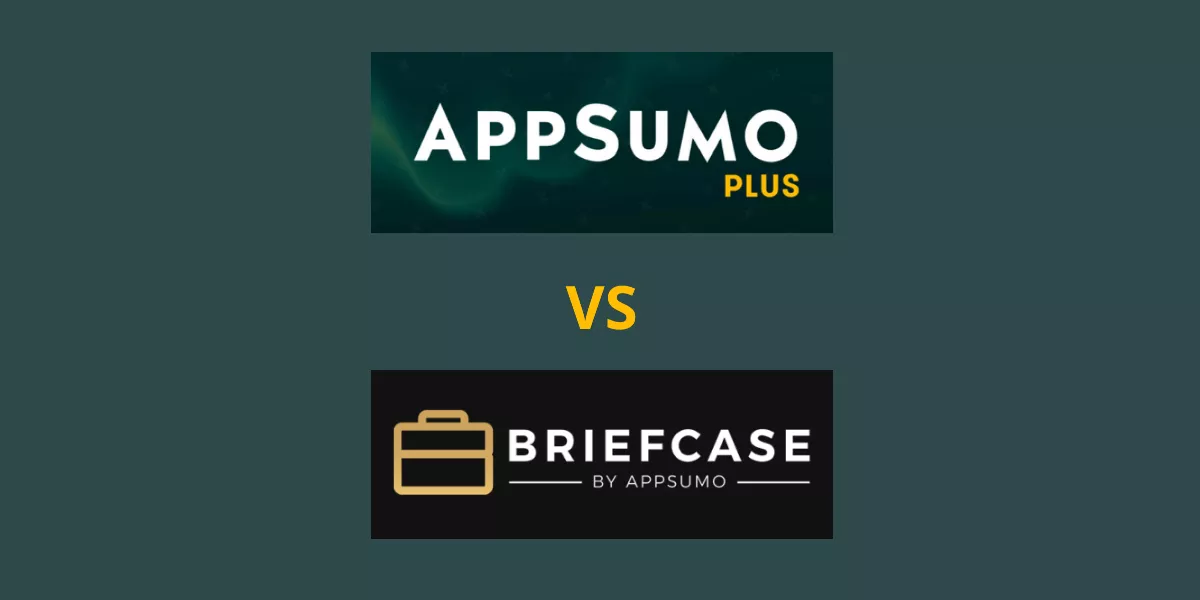 AppSumo Plus vs AppSumo Briefcase